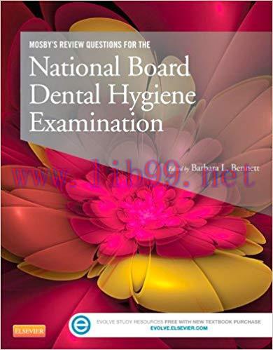(PDF)Mosby’s Review Questions for the National Board Dental Hygiene Examination – E-Book 1st Ed...