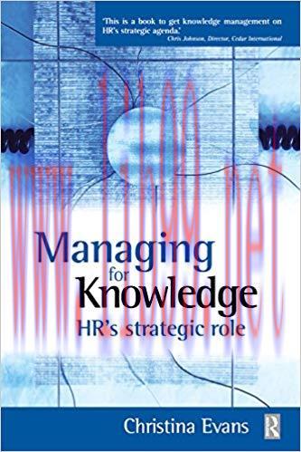 (PDF)Managing for Knowledge – HR’s Strategic Role 1st Edition