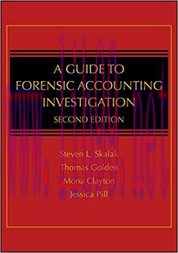 A Guide to Forensic Accounting Investigation 2nd Edition