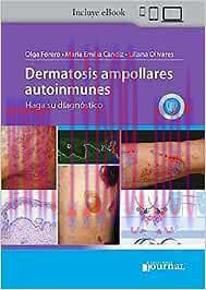 [AME]Dermatosis ampollares autoinmunes: Haga su diagnóstico (High Quality Image PDF)