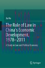 [PDF]The Role of Law in China’s Economic Development, 1978–2011: A Study in Law and Political E...