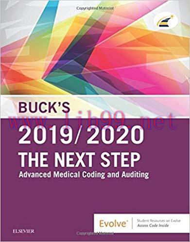 [PDF]Buck’s The Next Step Advanced Medical Coding and Auditing, 2019-2020 Edition