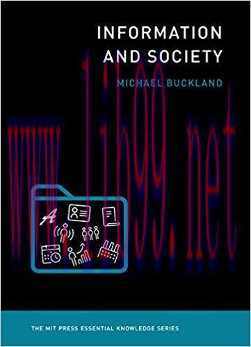 Information and Society (MIT Press Essential Knowledge series)