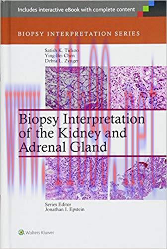 [CHM]Biopsy Interpretation of the Kidney and Adrenal Gland, 1st Edition
