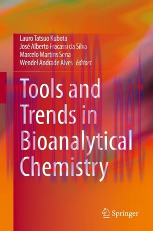 Tools and Trends in Bioanalytical Chemistry