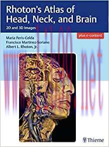 [AME]Rhoton's Atlas of Head, Neck, and Brain: 2D and 3D Images (EPUB)