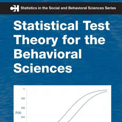 Statistical Test Theory for the Behavioral Sciences
