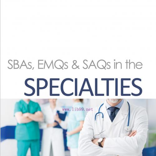 [AME]SBAs, EMQs & SAQs in the Specialties (EPUB)