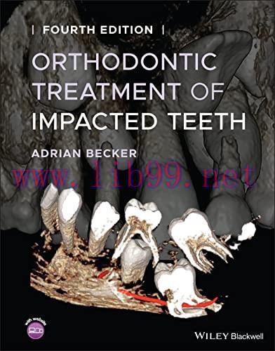 [AME]Orthodontic Treatment of Impacted Teeth, 4th Edition (EPUB)