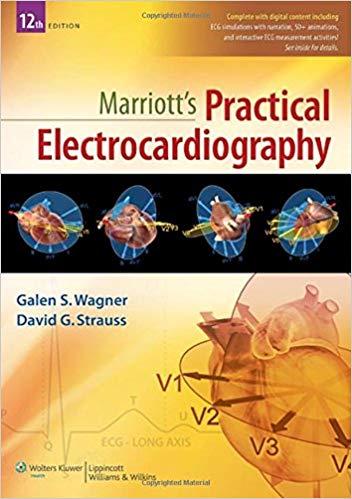Marriott’s Practical Electrocardiography, 12th Edition