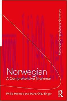 Norwegian: A Comprehensive Grammar (Routledge Comprehensive Grammars) 1st Edition,