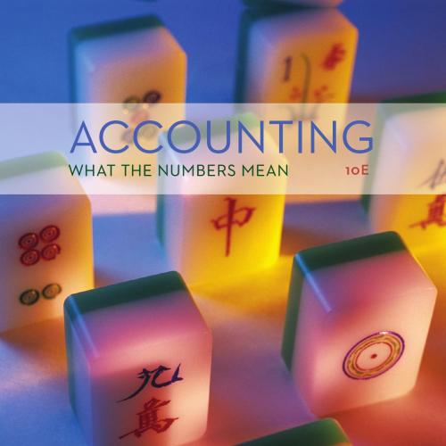 Accounting What the Numbers Mean 10th Edition