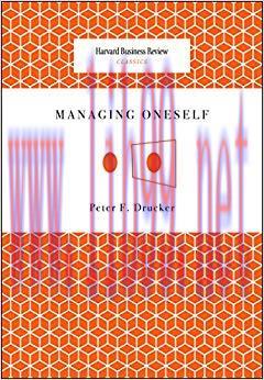 Managing Oneself (Harvard Business Review Classics) 1st Edition,