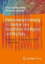 [PDF]Datenanonymisierung im Kontext von Künstlicher Intelligenz und Big Data: Grundlagen – Elem...