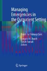 [PDF]Managing Emergencies in the Outpatient Setting: Pearls for Primary Care