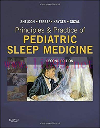 [PDF]Principles and Practice of Pediatric Sleep Medicine, 2nd Editin