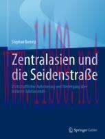 [PDF]Zentralasien und die Seidenstraße: Wirtschaftlicher Aufschwung und Niedergang über mehrere...