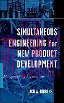 (PDF)Simultaneous Engineering for New Product Development: Manufacturing Applications 1st Editi...