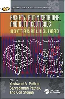 [AME]Anxiety, Gut Microbiome, and Nutraceuticals: Recent Trends and Clinical Evidence (Original...