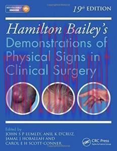 [AME]Hamilton Bailey’s Physical Signs: Demonstrations of Physical Signs in Clinical Surgery, 19...