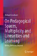 [PDF]On Pedagogical Spaces, Multiplicity and Linearities and Learning: Before, Between, Beyond