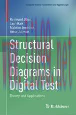 [PDF]Structural Decision Diagrams in Digital Test: Theory and Applications
