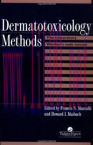 [AME]Dermatotoxicology Methods: The Laboratory Worker’s Ready Reference (Target Organ Pathology...