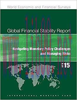 (PDF)Global Financial Stability Report, April 2015:Navigating Monetary Policy Challenges and Ma...