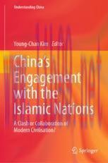 [PDF]China’s Engagement with the Islamic Nations: A Clash or Collaboration of Modern Civilisati...