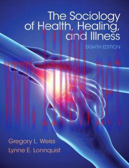 [AME]The Sociology of Health, Healing, and Illness, 8th Edition