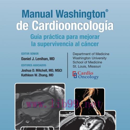 [AME]Manual Washington de Cardiooncología Guía práctica para mejorar la supervivencia al cáncer...