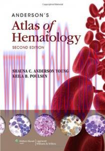 [AME]Anderson’s Atlas of Hematology, SECOND EDITION (Original PDF)