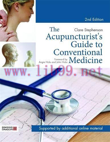 [AME]The Acupuncturist’s Guide to Conventional Medicine, Second Edition (Original PDF)