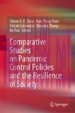 [PDF]Comparative Studies on Pandemic Control Policies and the Resilience of Society