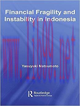 (PDF)Financial Fragility and Instability in Indonesia (Routledge Contemporary Southeast Asia Se...
