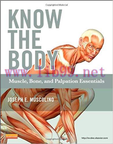 [PDF]Know the Body - Muscle, Bone, and Palpation Essentials