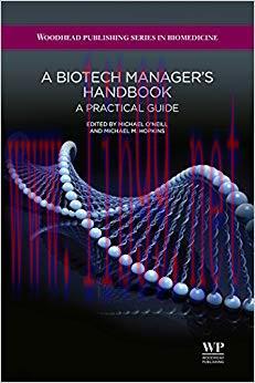 (PDF)A Biotech Manager’s Handbook: A Practical Guide (Woodhead Publishing Series in Biomedicine...