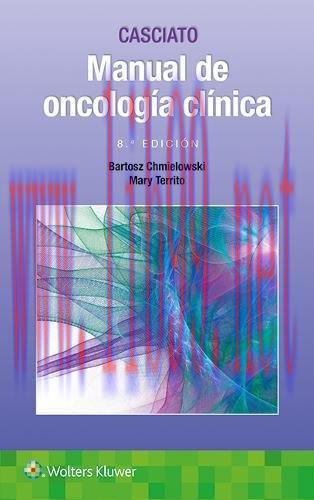 [AME]Casciato. Manual de oncología clínica (Spanish Edition), 8ed (Original PDF)