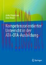 [PDF]Kompetenzorientierter Unterricht in der ATA-OTA-Ausbildung