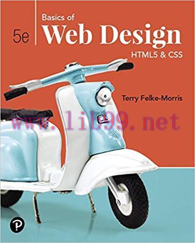 [EPUB]Basics of Web Design, 5th Edition [Terry Ann Felke-Morris]
