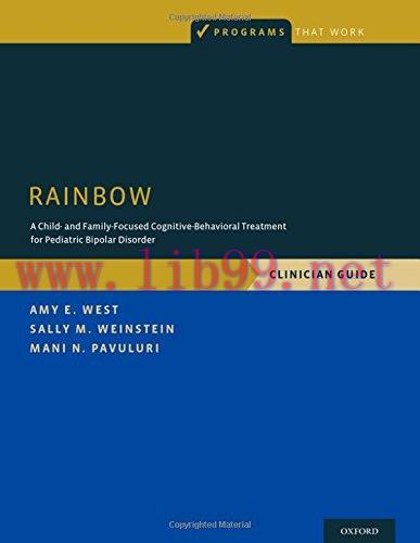 [AME]RAINBOW: A Child- and Family-Focused Cognitive-Behavioral Treatment for Pediatric Bipolar ...