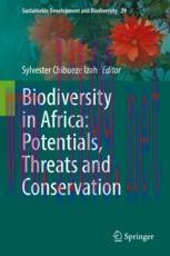 [PDF]Biodiversity in Africa: Potentials, Threats and Conservation