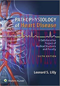 (PDF)Pathophysiology of Heart Disease: A Collaborative Project of Medical Students and Faculty ...