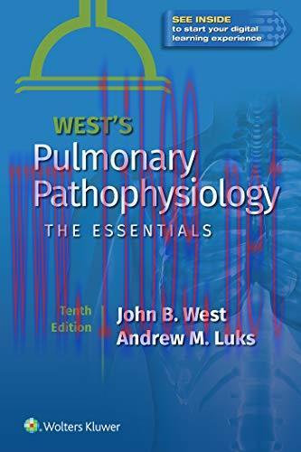 [AME]West’s Pulmonary Pathophysiology: The Essentials, 10th edition (ePub3+Converted PDF)