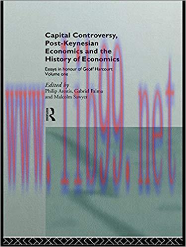 (PDF)Capital Controversy, Post Keynesian Economics and the History of Economic Thought: Essays ...