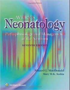 [AME]Avery’s Neonatology: Pathophysiology and Management of the Newborn, Seventh Edition (EPUB)