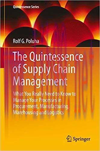 (PDF)The Quintessence of Supply Chain Management: What You Really Need to Know to Manage Your P...