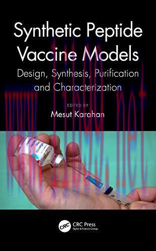 [AME]Synthetic Peptide Vaccine Models: Design, Synthesis, Purification and Characterization (Or...
