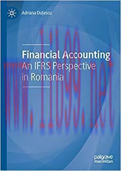 (PDF)Financial Accounting: An IFRS Perspective in Romania 1st ed. 2019 Edition