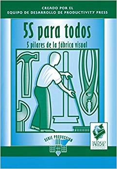 (PDF)5S para todos 5 pilares de la fabrica visual 1st Edition
